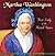 Martha Washington: First Lady of the United States (Biographies)