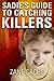 Sadie's Guide to Catching Killers: A Sadie Novella (Twisted)