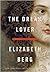 The Dream Lover: A Novel of George Sand