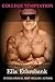 College Temptation  (Part 1)