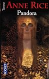 Pandora by Anne Rice Pandora by Anne Rice