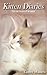Kitten Diaries: A story for cat lovers