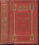 The British museum: its history and treasures; a view of the origins of that great institution, sketches of its early benefactors and principal officers, and a survey of the priceless objects preserved within its walls