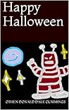 Happy Halloween by Othen Donald Dale Cummings