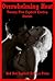 Overwhelming Heat: Twenty Five Explicit Erotica Stories
