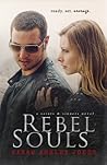 Rebel Souls by Sarah Ashley Jones