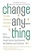 Change Anything: The New Science of Personal Success