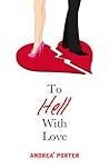 To Hell With Love