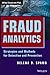 Fraud Analytics: Strategies and Methods for Detection and Prevention (Wiley Corporate F&A)