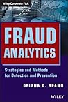 Fraud Analytics: Strategies and Methods for Detection and Prevention (Wiley Corporate F&A)