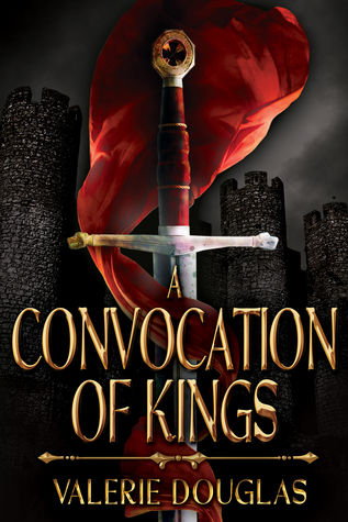 A Convocation of Kings (The Coming Storm, #2)
