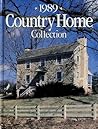 Country Home Collection, 1989 Country Home Collection, 1989