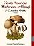 North American Mushrooms an...