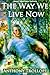 The Way We Live Now by Anthony Trollope