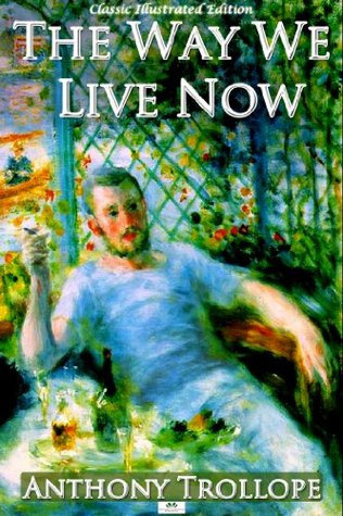 The Way We Live Now