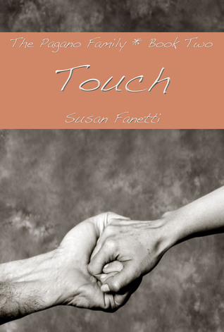 Touch (Pagano Family, #2)