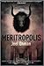 Meritropolis (Meritropolis,...