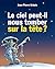 Le ciel peut-il nous tomber sur la tête? by Jean-Pierre Urbain