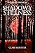 Shadowy Stillness (Halsin Chronicles #2)