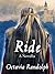 Ride by Octavia Randolph