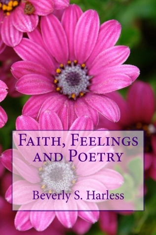 Faith, Feelings and Poetry