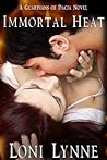 Immortal Heat by Loni Lynne