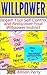 Willpower: Regain Your Self...