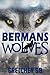 Berman's Wolves