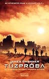 Tűzpróba by James Dashner