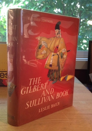 The Gilbert and Sullivan Book (Hardcover)