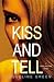 Kiss and Tell (Truth or Dar...