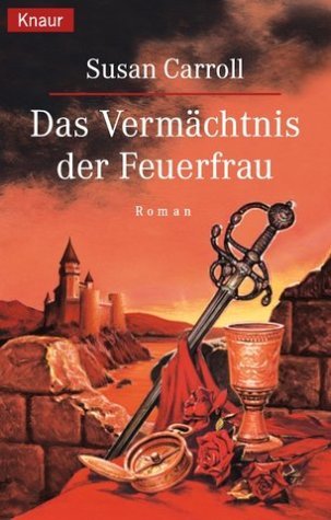 Das Vermächtnis der Feuerfrau
