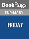 Summary & Study Guide Friday by Robert A. Heinlein Summary & Study Guide Friday by Robert A. Heinlein