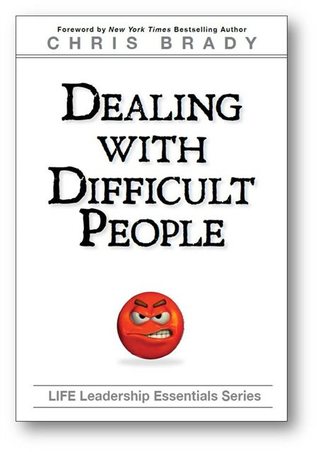 Dealing with Difficult People (Paperback)