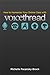 How to Humanize Your Online Class with VoiceThread by Michelle Pacansky-brock