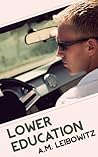 Lower Education by A.M. Leibowitz