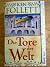 Die Tore Der Welt by Ken Follett Die Tore Der Welt by Ken Follett
