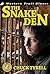 The Snake Den by Chuck Tyrell