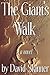 The Giant's Walk by David  Skinner