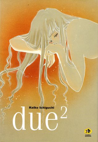 Ichiguchi Keiko: "Due2"