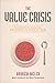The Value Crisis