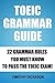 TOEIC Grammar Guide: 22 Gra...