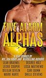 Five Alarm Alphas...