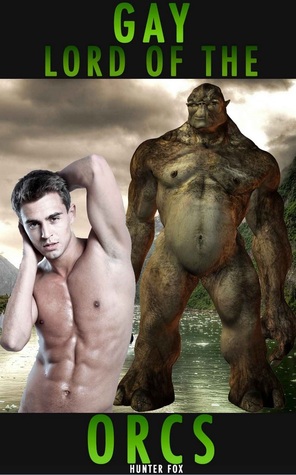 Gay Lord Of The Orcs