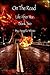 On the Road (Life After War, #2)