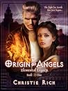Origin of Angels by Christie Rich