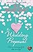 The Wedding Proposal