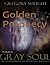 Golden Prophecy: Prelude to the Gray Soul Saga