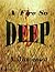 A Fire So Deep