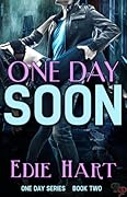 One Day Soon
